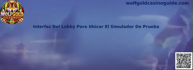 Interfaz del lobby para ubicar el simulador de prueba