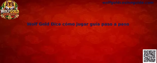 Guía visual de Wolf Gold Dice cómo jugar