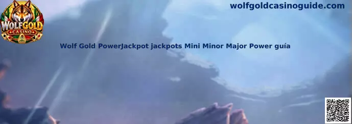 Imagen ilustrativa de Wolf Gold PowerJackpot y sus cuatro niveles de jackpot: Mini, Minor, Major y Power