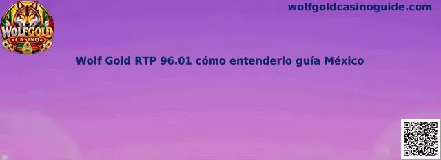 Imagen ilustrativa de la guía para comprender el RTP teórico de 96.01% en Wolf Gold