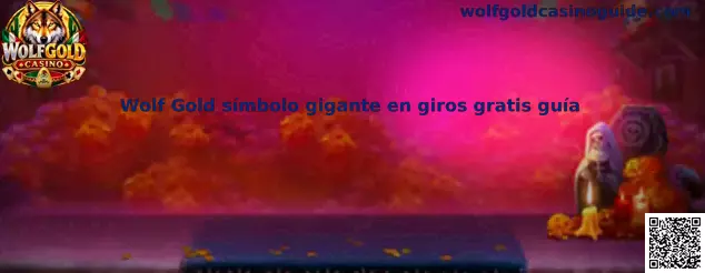 Guía visual del símbolo gigante de Wolf Gold durante la función de giros gratis