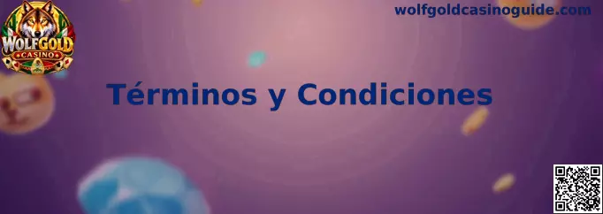 Términos y condiciones de Wolfgold Casino